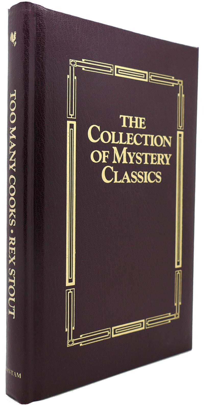 Too Many Cooks: 50 Classics of Crime Ficiton 1900-1950 (The Collection of Mystery Classics) Historical Fiction