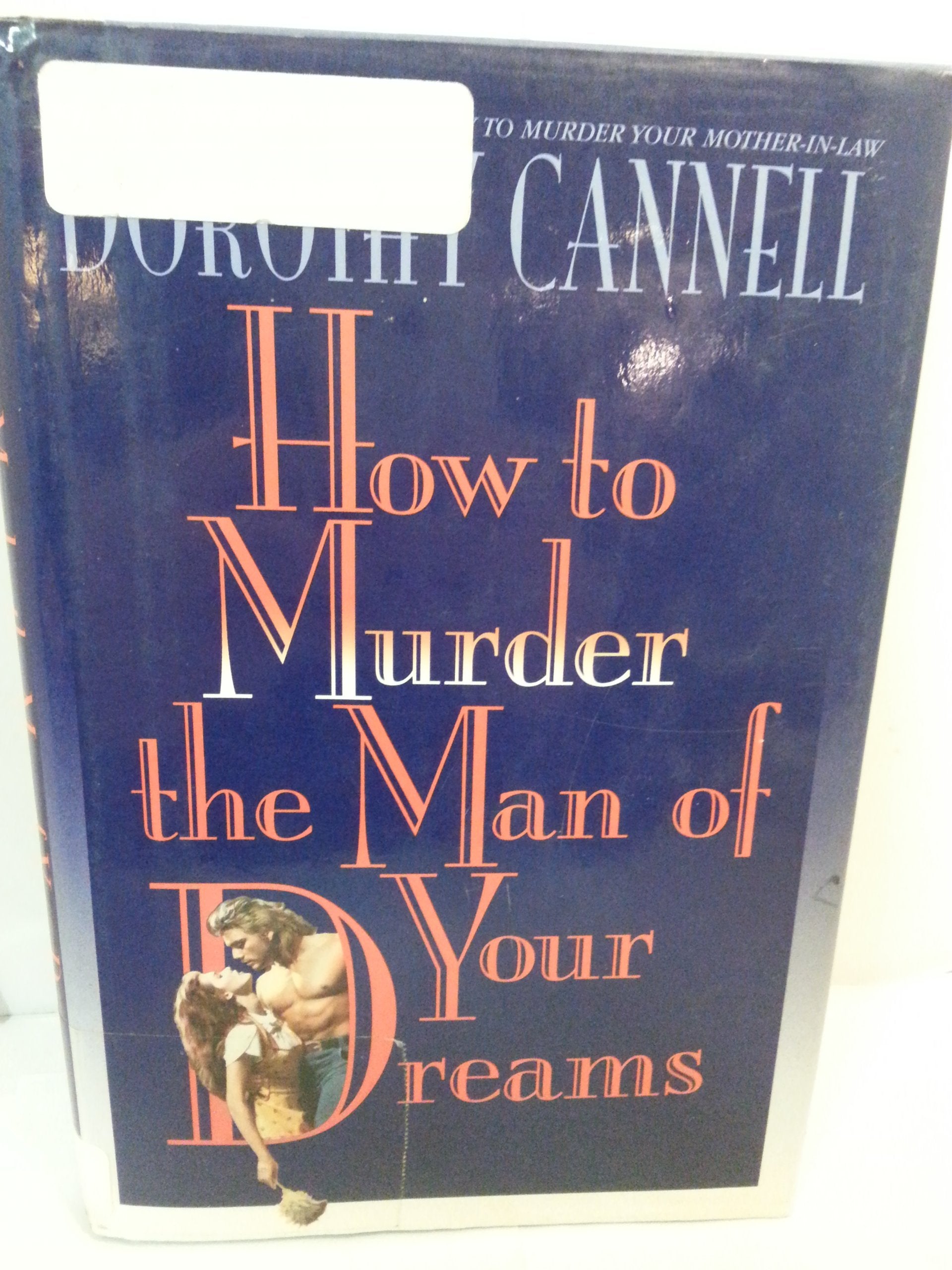 How to Murder the Man of Your Dreams Contemporary literature