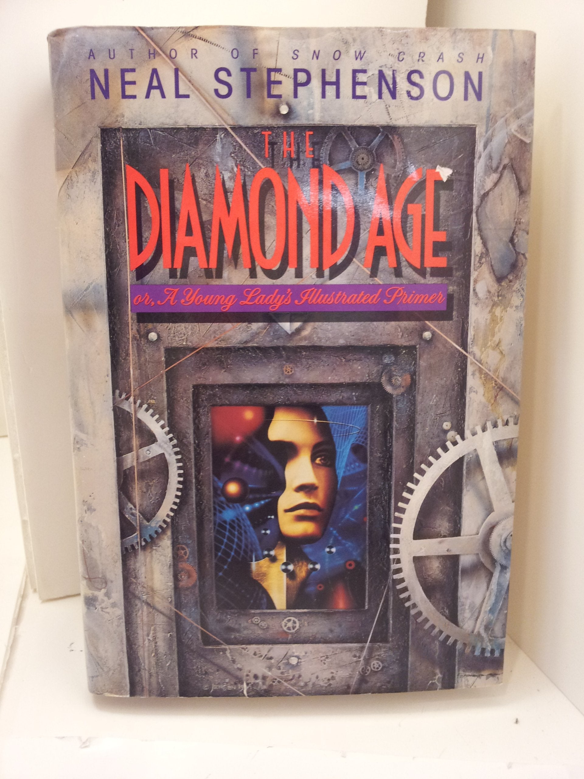 The Diamond Age/Or, Young Lady's Illustrated Primer book