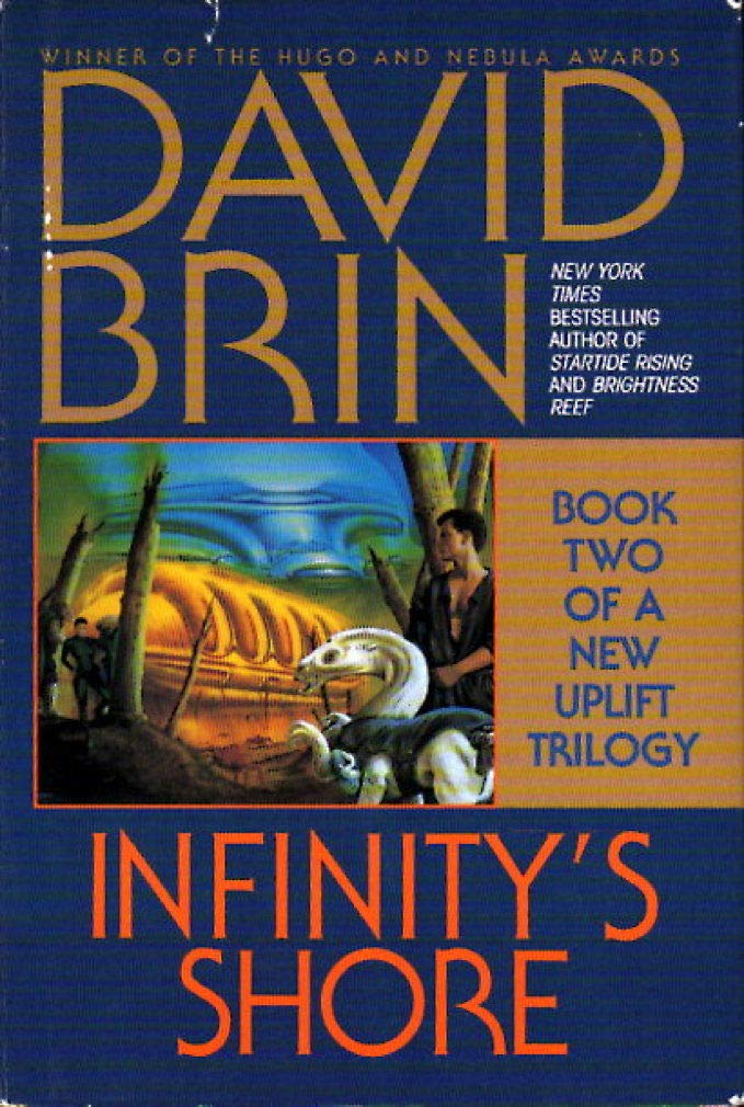 Infinity's Shore: Book Two of a New Uplift Trilogy (Bantam Spectra Book) Poetry