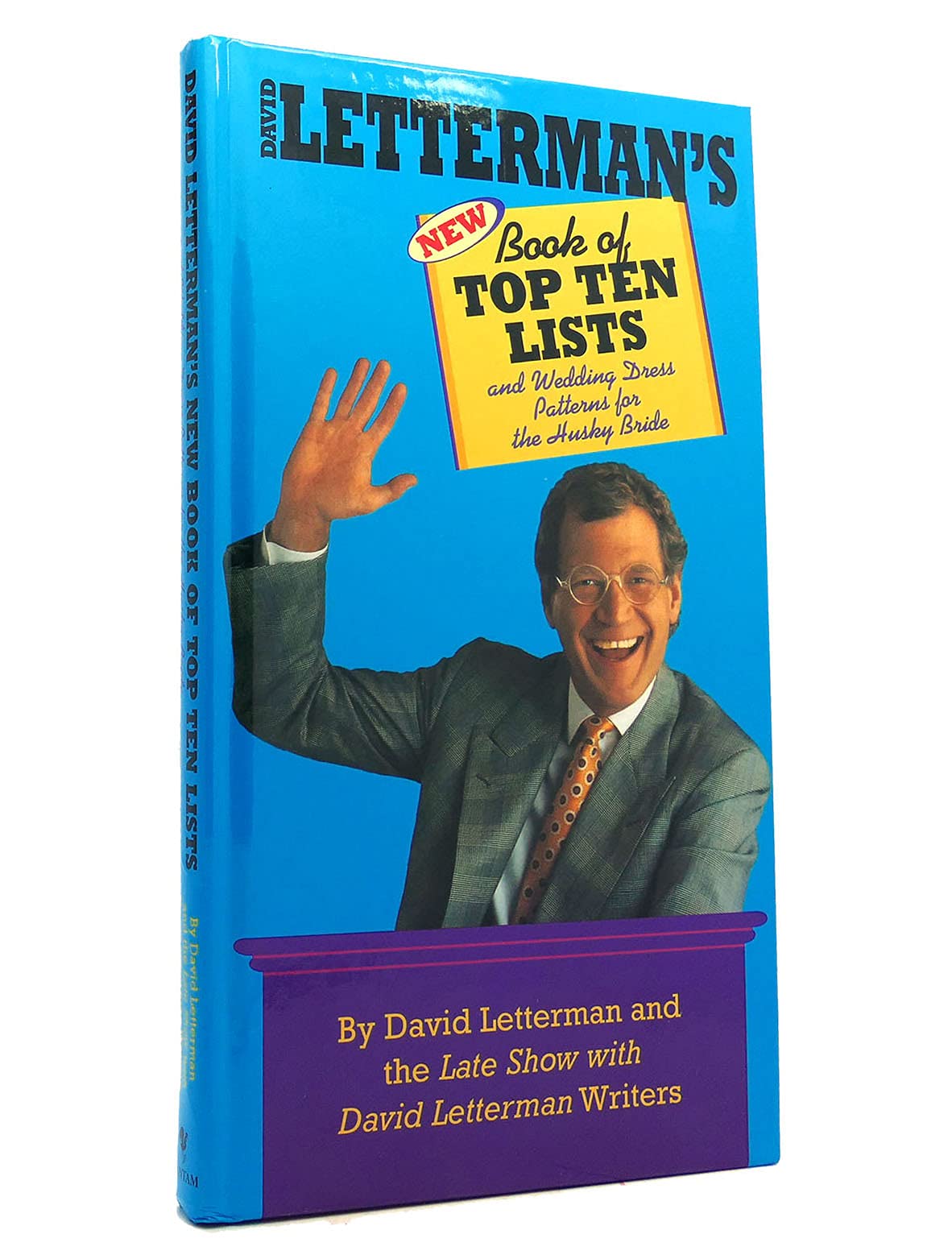 David Letterman's New Book of Top Ten Lists and Wedding Dress Patterns for the Husky Bride Contemporary literature