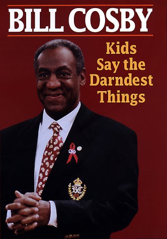 Kids Say the Darndest Things Essays & Short Stories