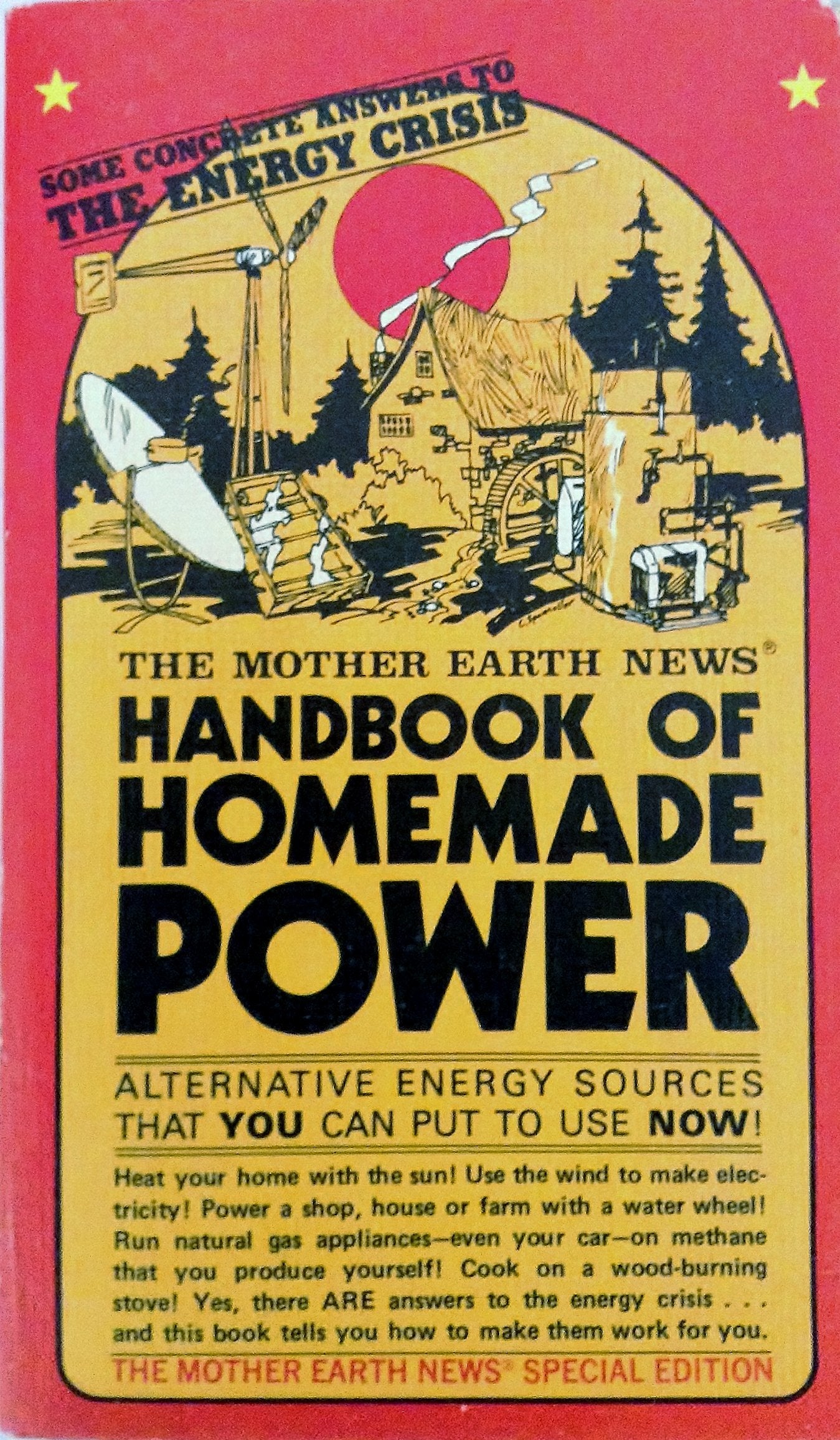 The Mother Earth News Handbook of Homemade Power Books