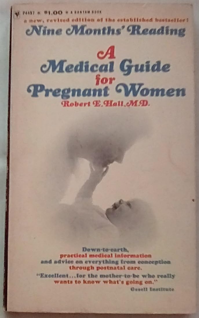 Nine months reading: A medical guide for pregnant women Books