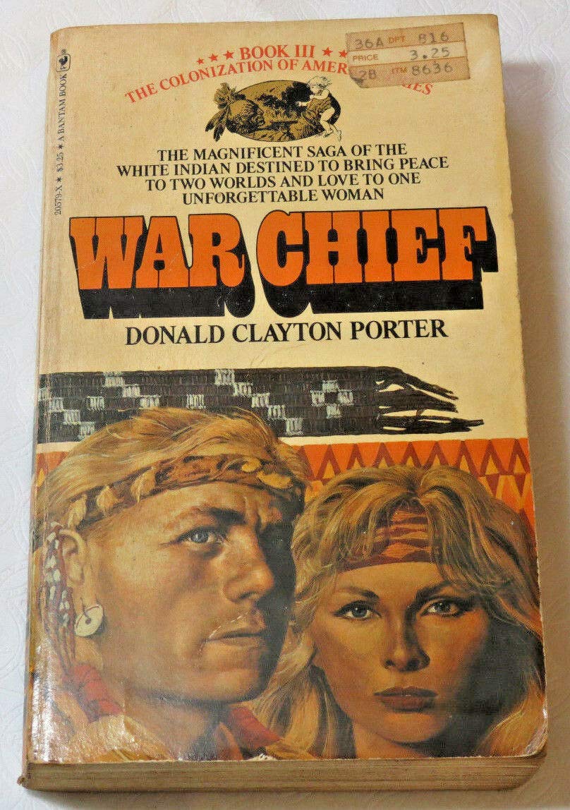 War Chief: The Colonization of America Book III (The Colonization of America Series, Book III) Books