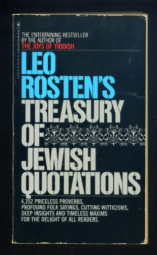 Leo Rosten's Treasury of Jewish Quotations Reference Books