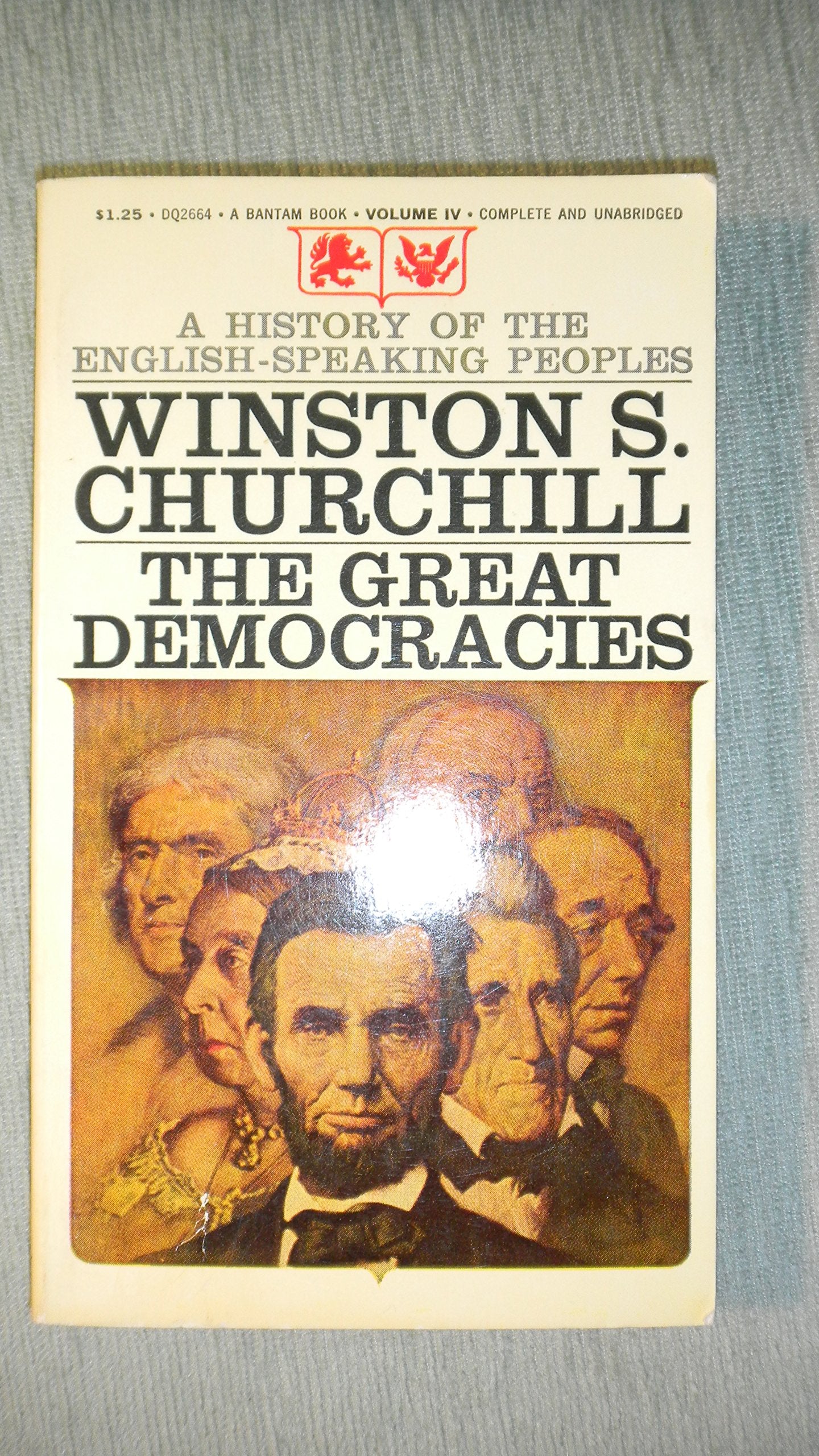The Great Democracies (A History of the English-Speaking Peoples) book