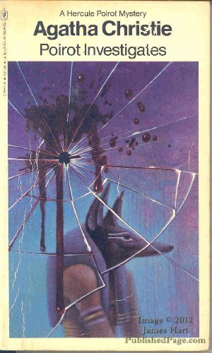 Poirot Investigates by Agatha Christie (1953-08-01) Essays & Short Stories