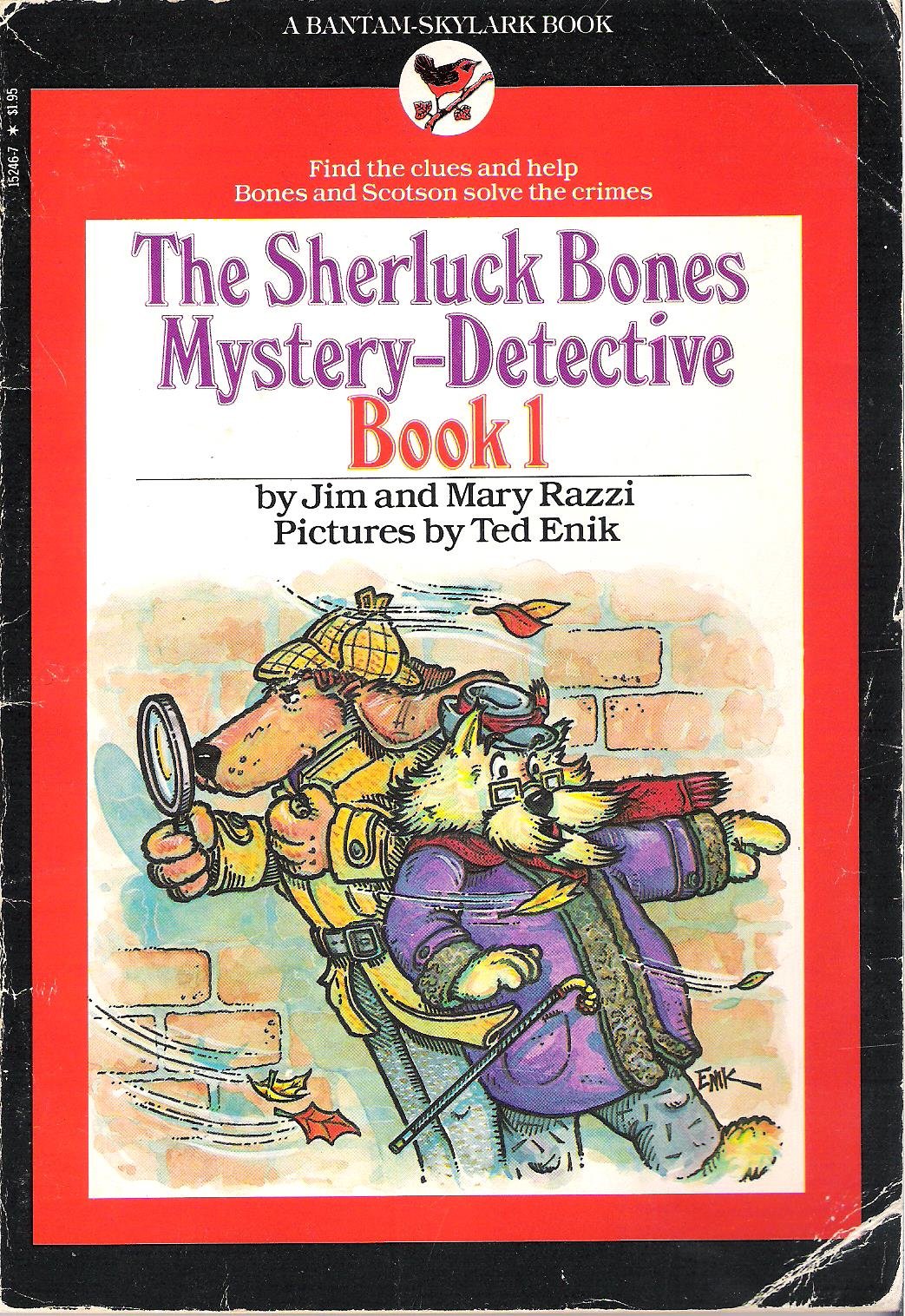 Sherluck Bones Mystery-Detective, Book 1 by Jim Razzi, Mary Razzi book