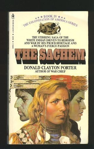 The Sachem (The Colonization of America, Book IV) Books