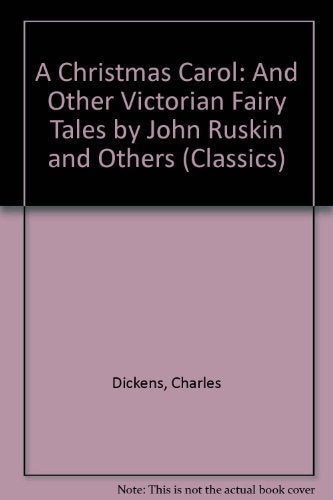 A Christmas Carol and Other Victorian Fairy Tales (Classics) Books