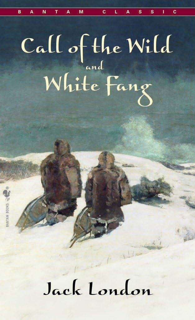 Call of The Wild, White Fang (Bantam Classics) Social Sciences