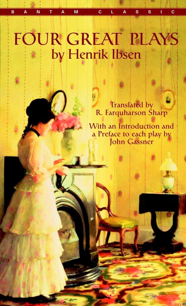 Four Great Plays by Henrik Ibsen Essays & Short Stories