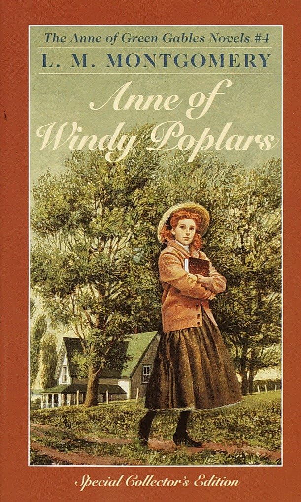 Anne of Windy Poplars Novels & Short Stories