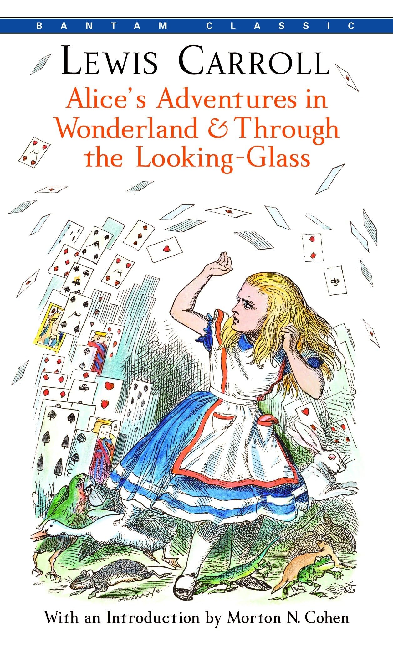 Alice's Adventures in Wonderland & Through the Looking-Glass (Bantam Classics) Contemporary literature