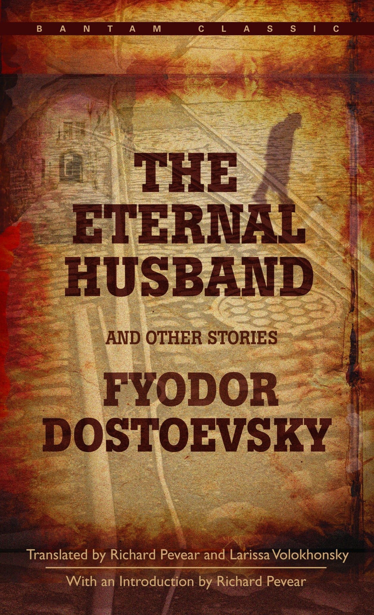 The Eternal Husband and Other Stories Essays & Short Stories