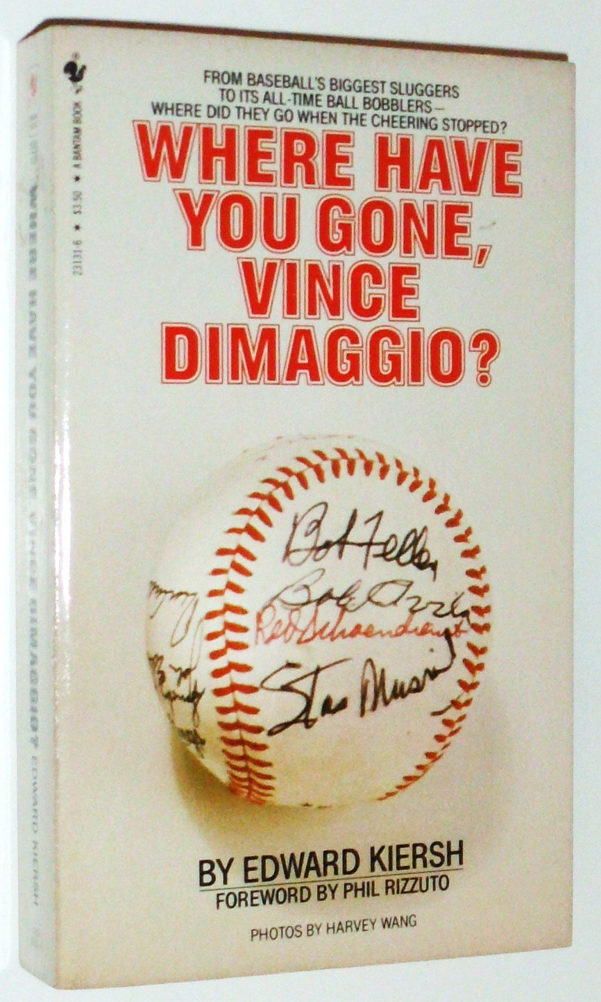 Where have you gone, Vince Dimaggio? Books