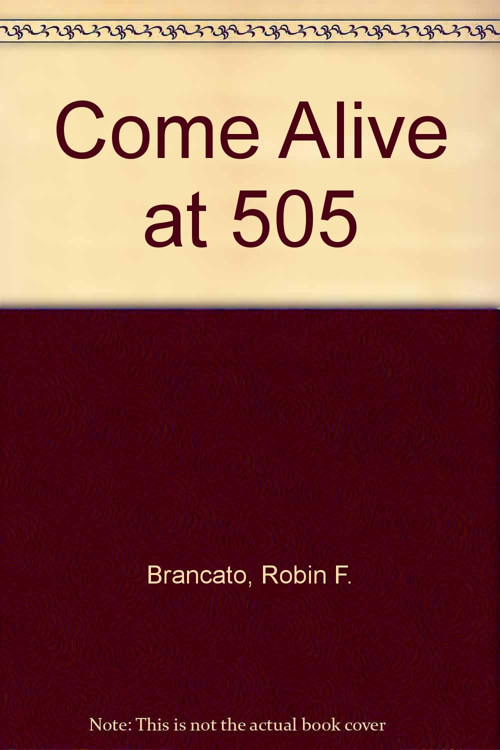 Product Image: Come Alive at 505