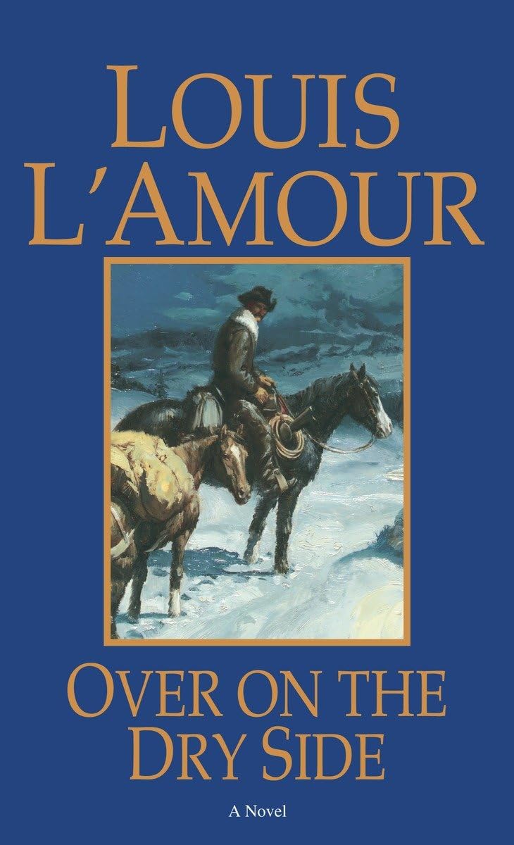 Over on the Dry Side: A Novel (Talon and Chantry) Action & Adventure