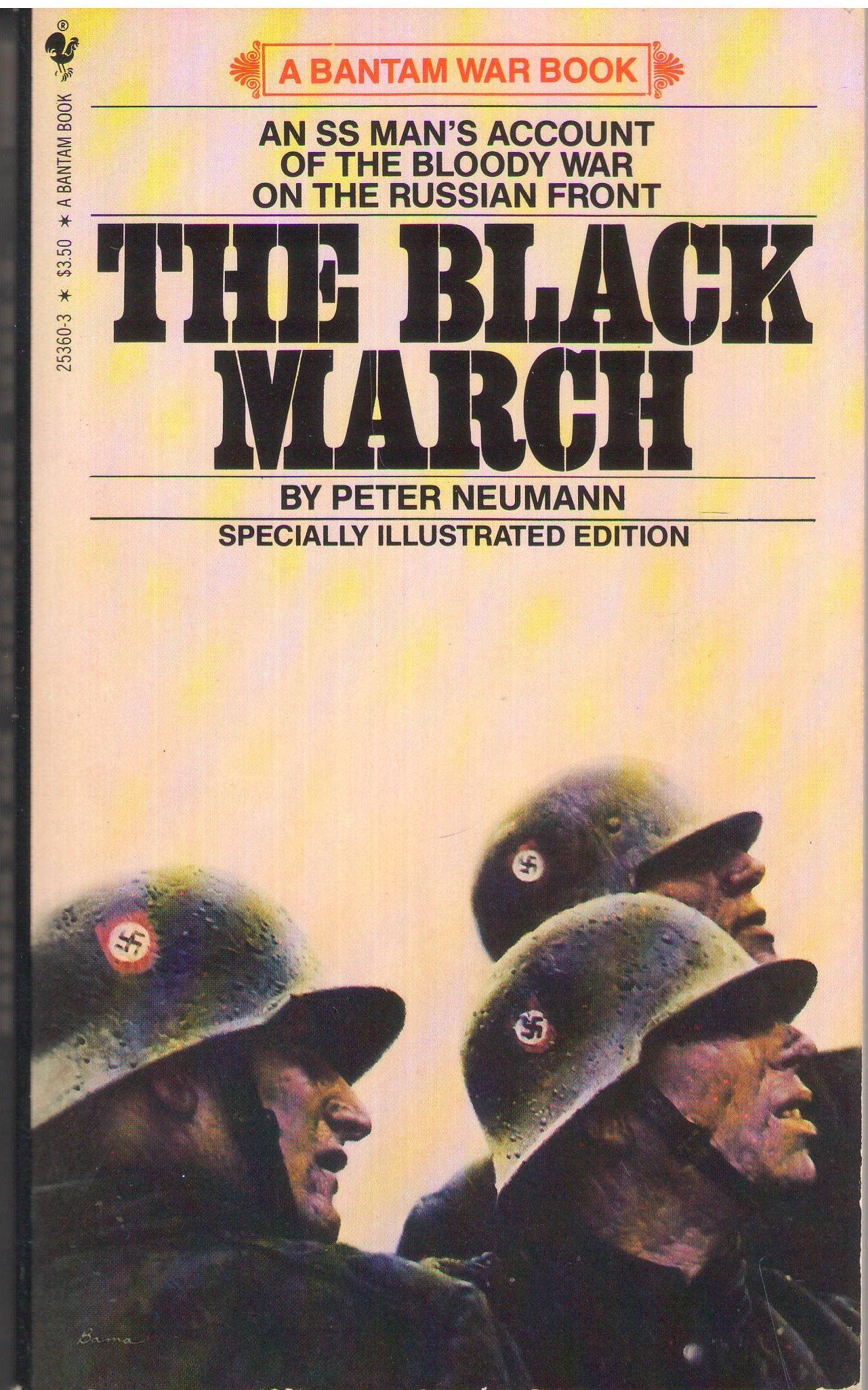 The Black March: The Personal Story of an S.S. Man Books
