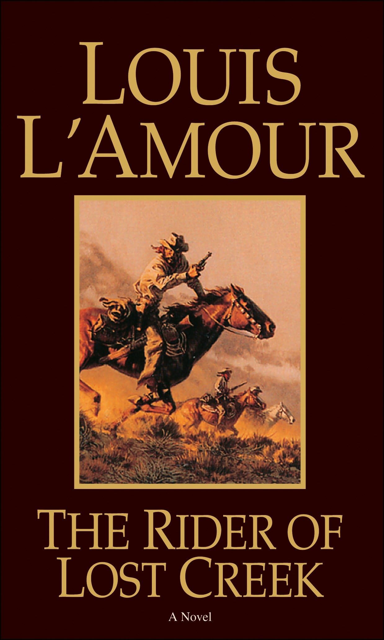The Rider of Lost Creek: A Novel (Kilkenny) Action & Adventure