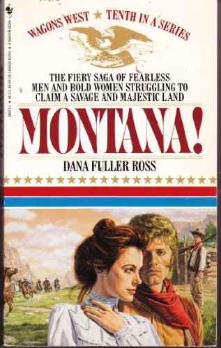 Montana (Wagon's West, Band 10) Contemporary literature
