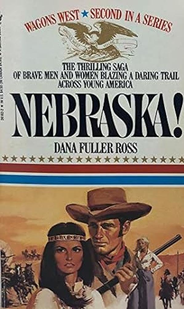 Nebraska (Wagons West Series No. 2) Contemporary literature