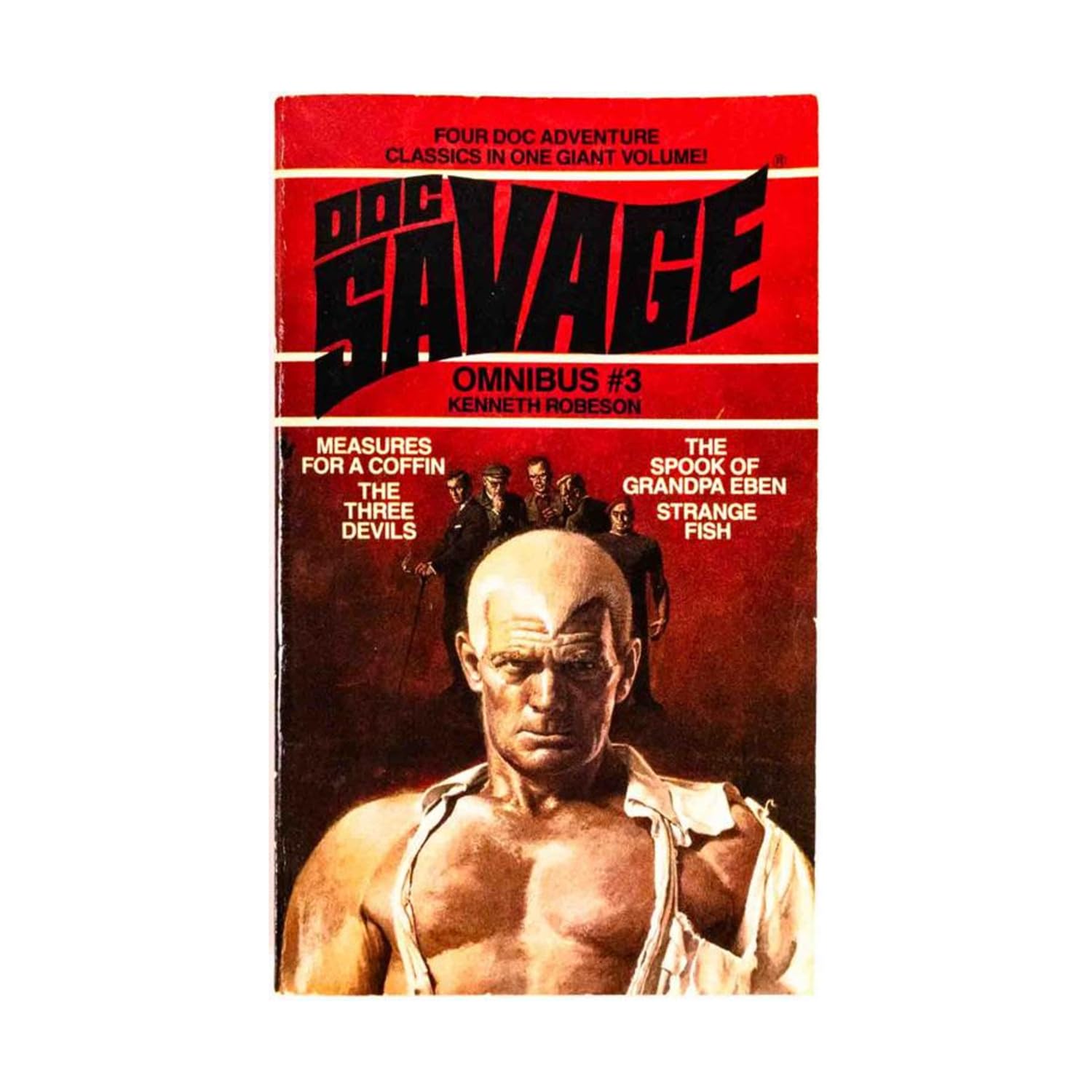 Doc Savage Omnibus 3: The Spook of Grandpa Eben, Measures for a Coffin, the Three Devils, Strange Fish book