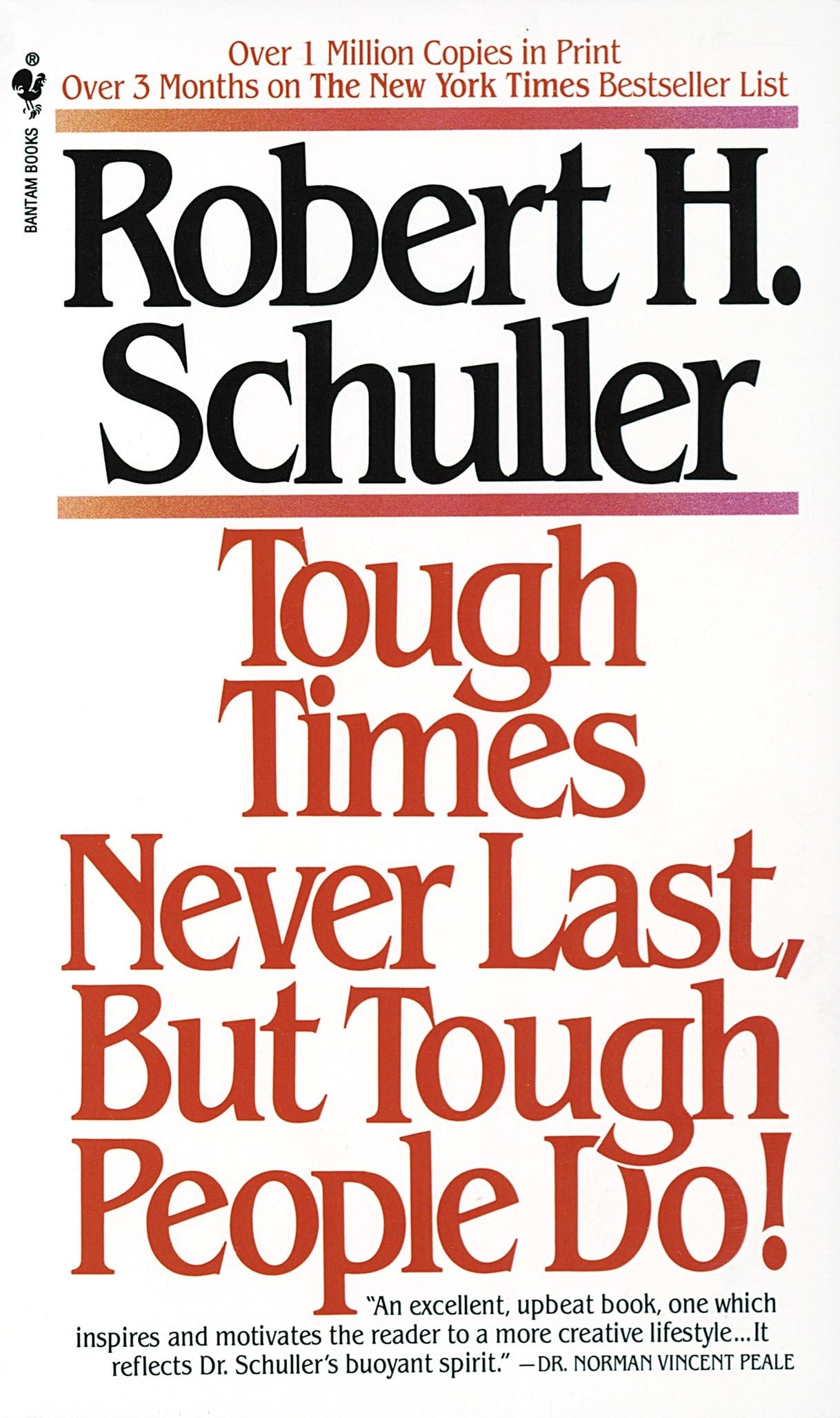 Tough Times Never Last, But Tough People Do! Business, Finance & Career