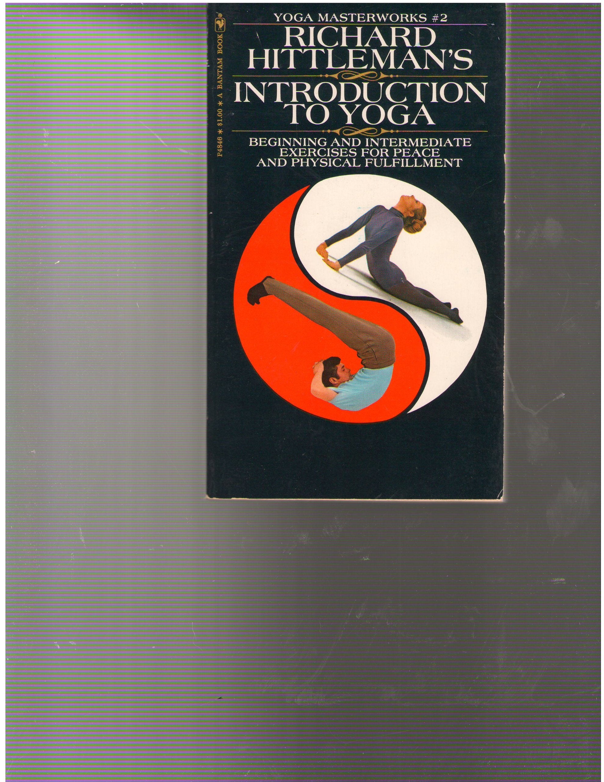 Richard Hittleman's Introduction to Yoga Health, Nutrition & Fitness