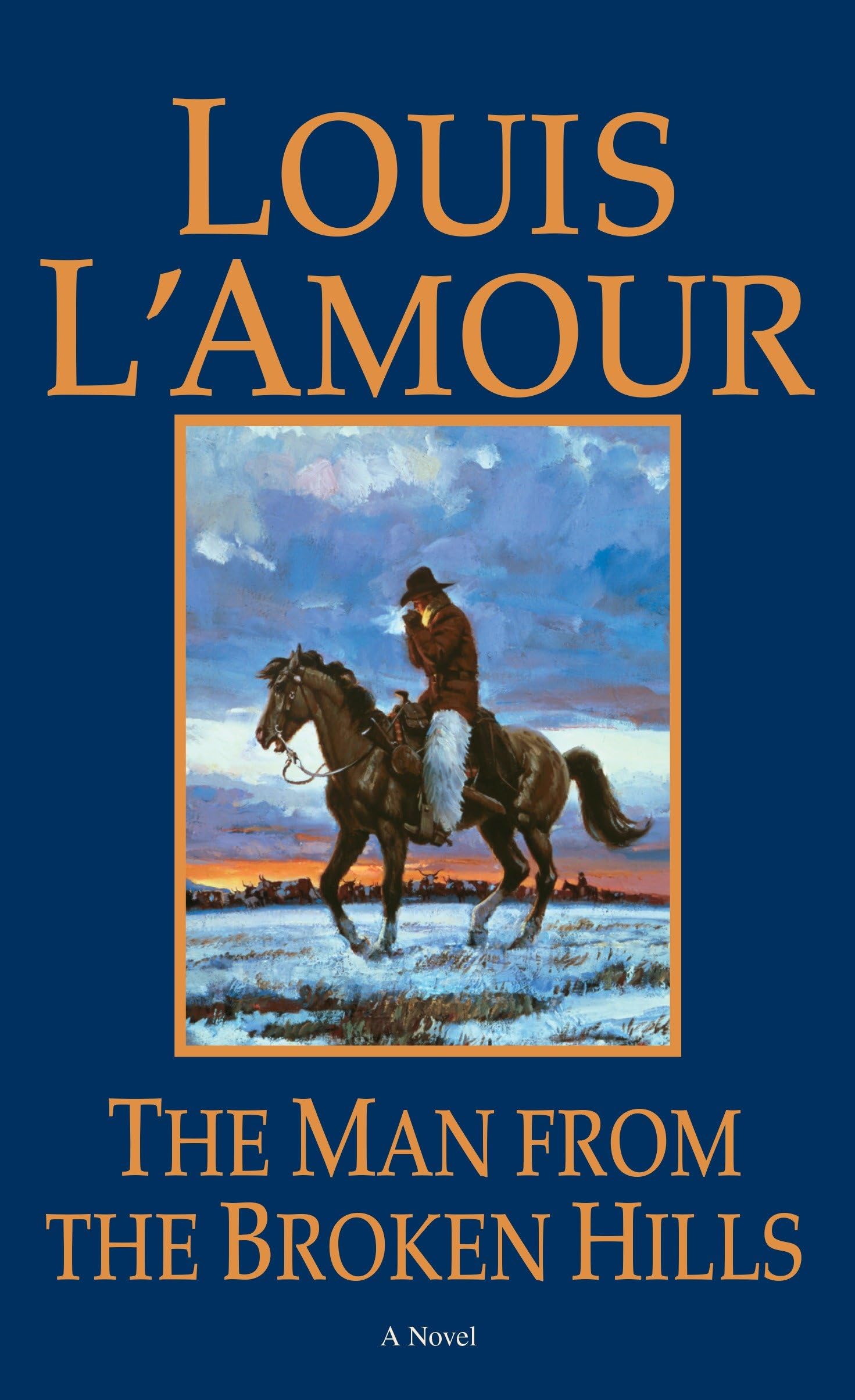 The Man from the Broken Hills: A Novel (Talon and Chantry) Action & Adventure
