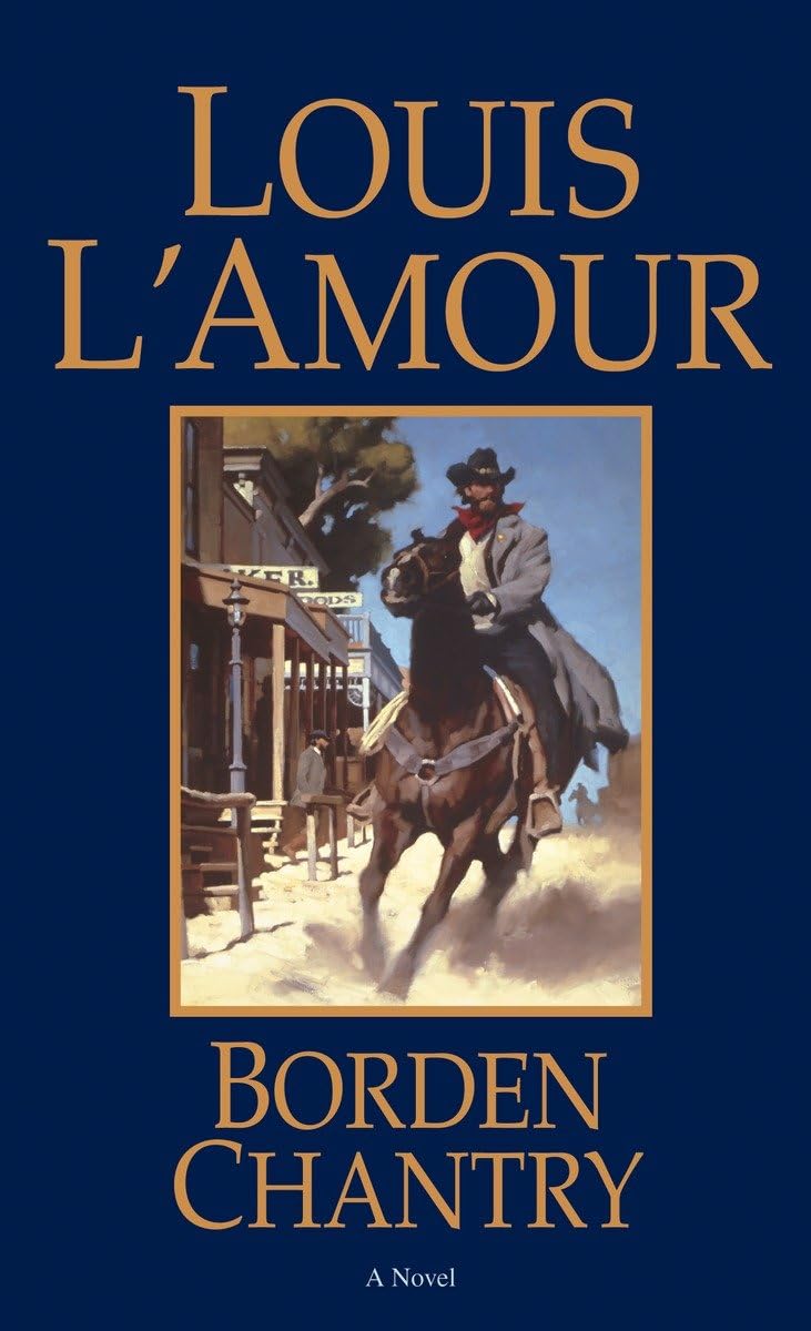 Borden Chantry: A Novel (Talon and Chantry) Action & Adventure