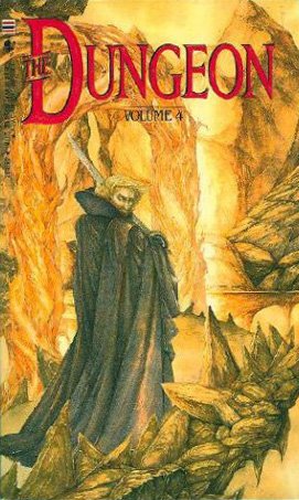 The Lake of Fire (The Dungeon, Vol IV) Books