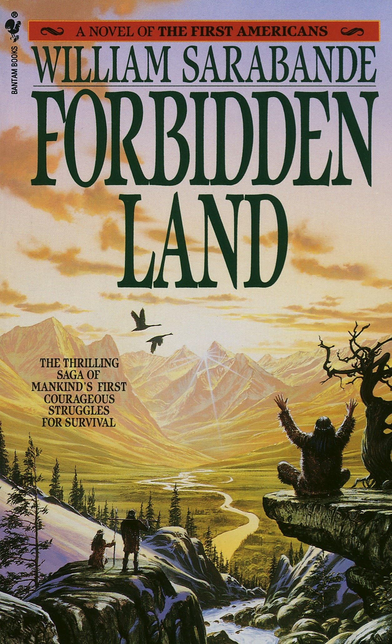 Forbidden Land: A Novel of the First Americans (First Americans Saga, Band 3) Action & Adventure