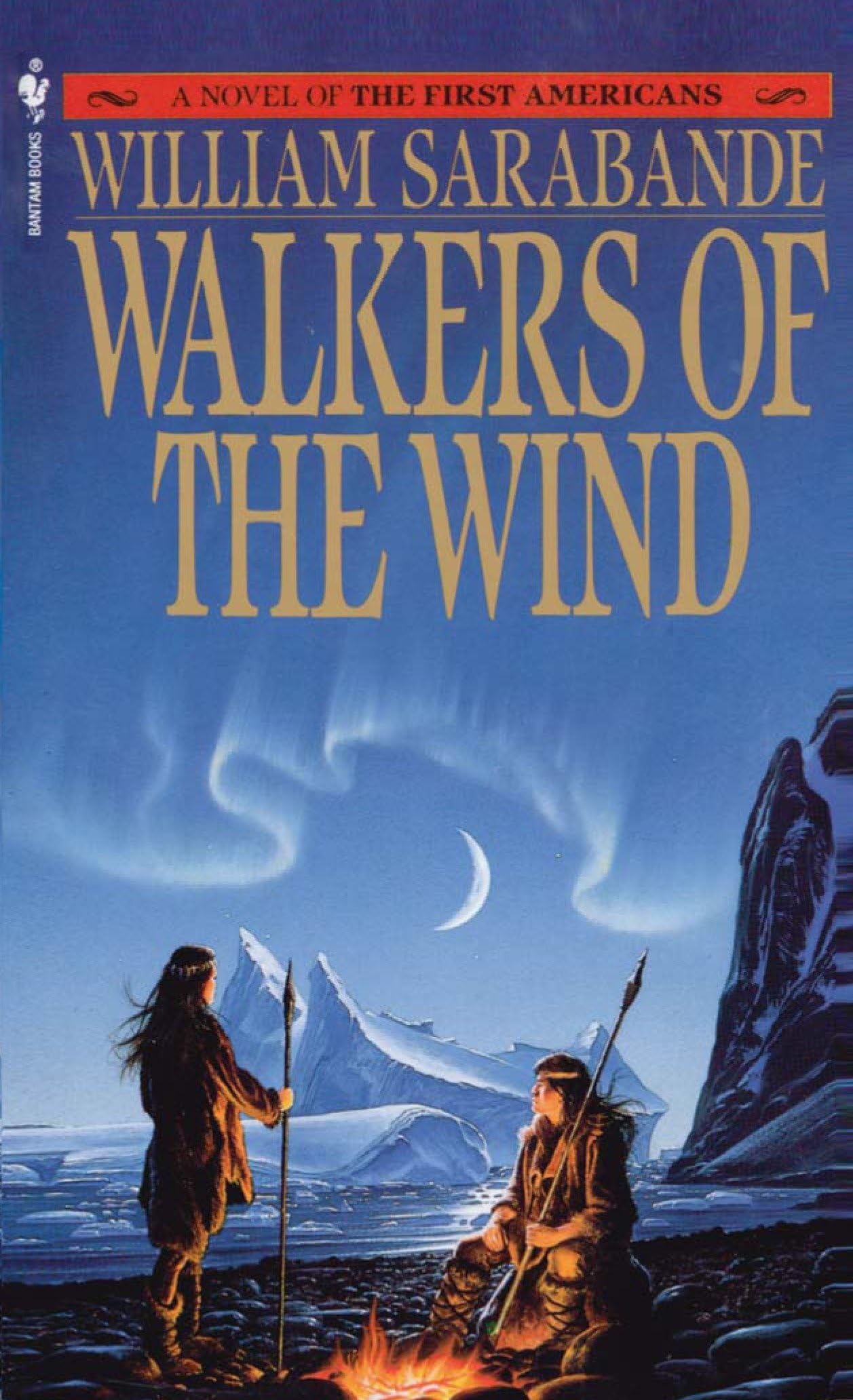 Walkers of the Wind: Walkers On The W (First Americans Saga, Band 4) Action & Adventure