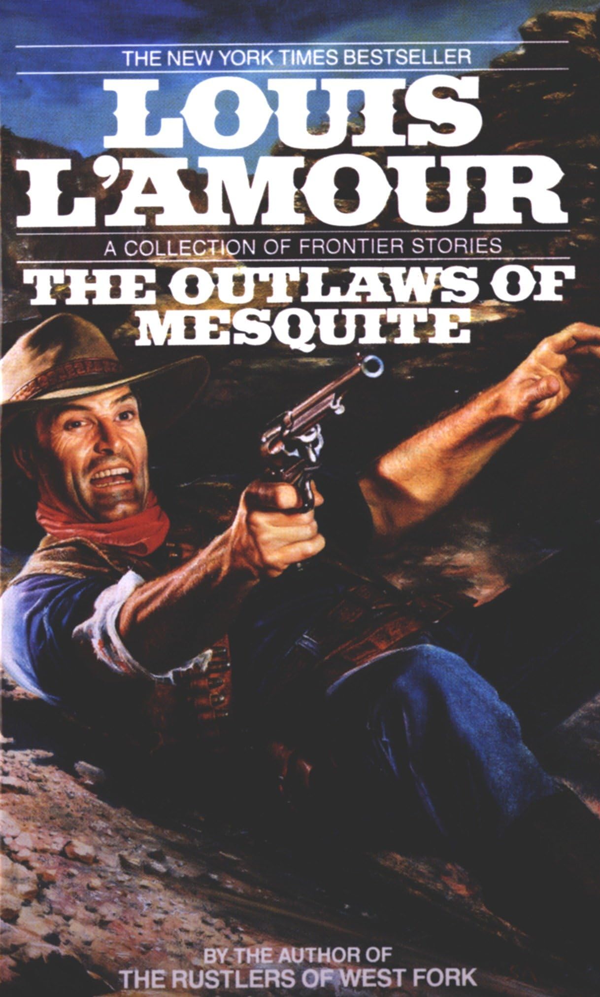 The Outlaws of Mesquite: Stories Action & Adventure