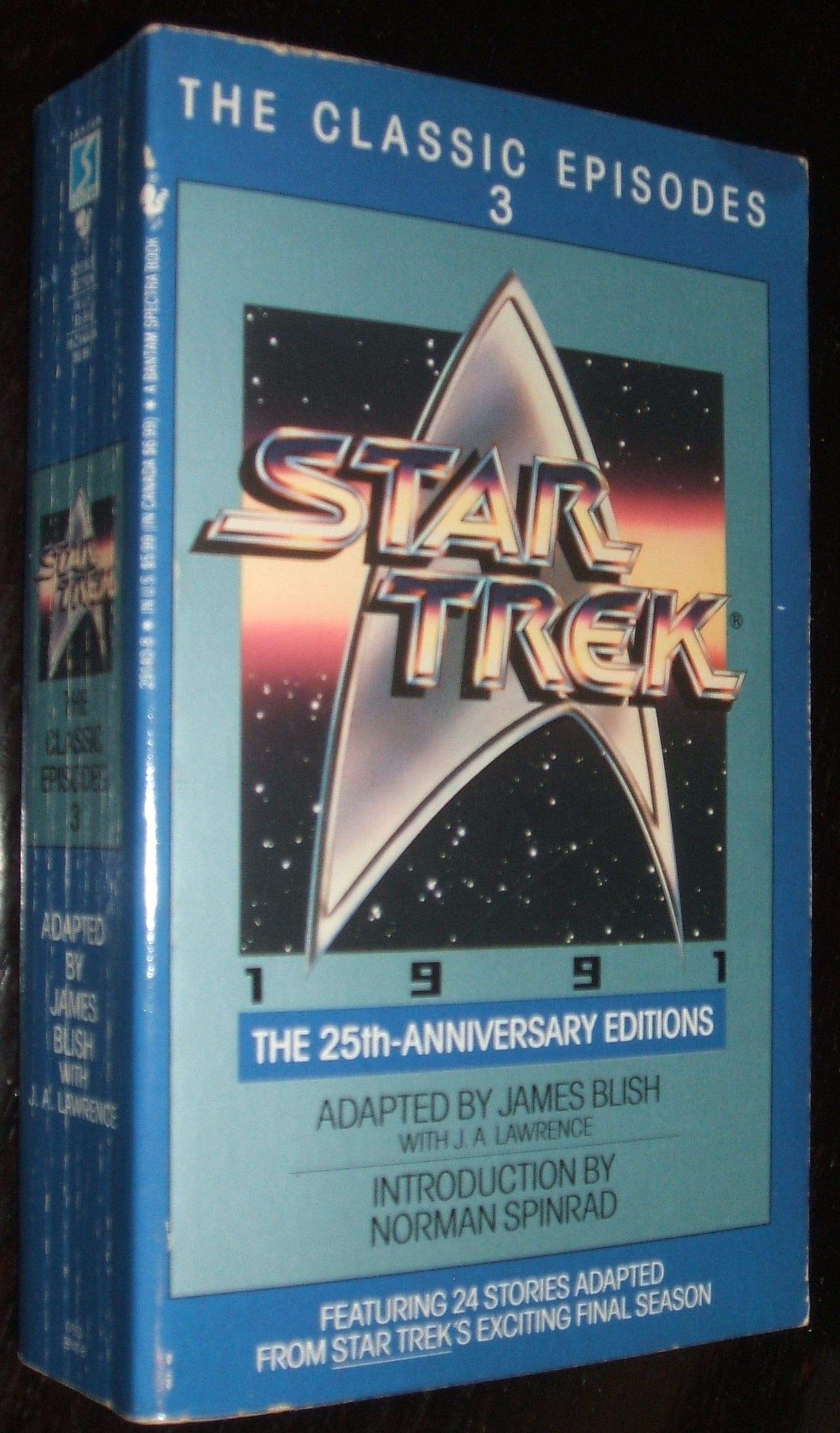 Star Trek: The Classic Episodes/the 25Th-Anniversary Edition Contemporary literature