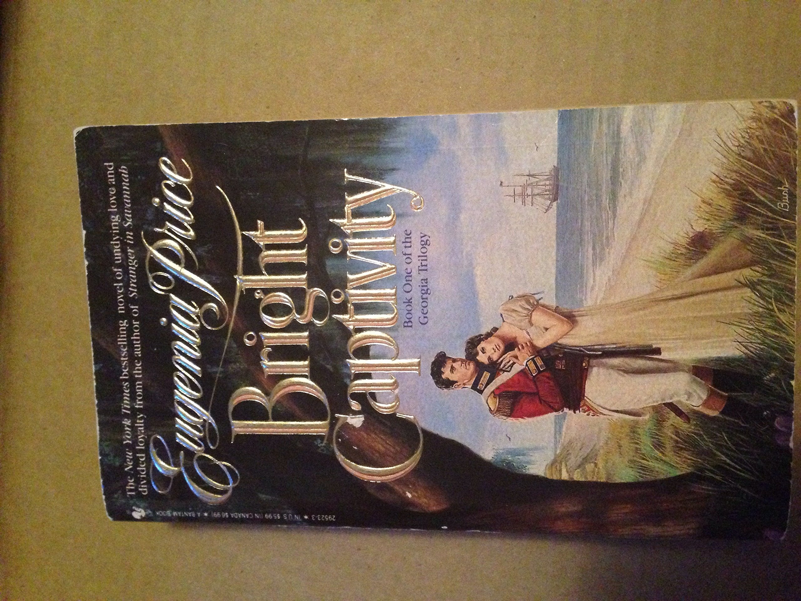 Bright Captivity (Georgia Trilogy, Band 1) Historical Fiction