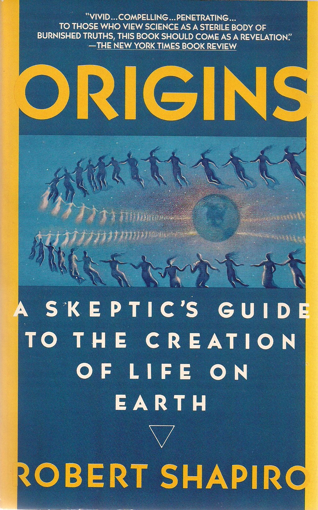 Origins: A Skeptic's Guide to the Creation of Life on Earth Business & Technology