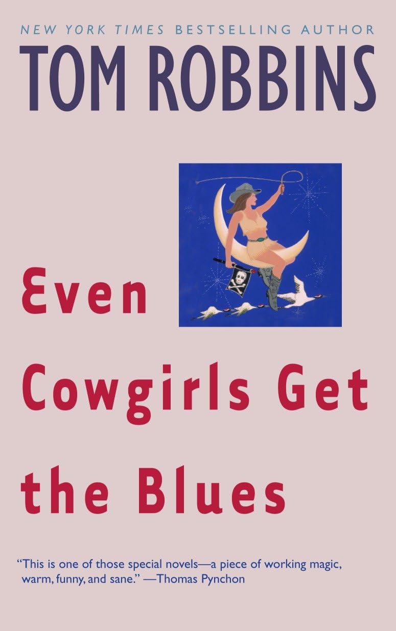 Even Cowgirls Get the Blues Contemporary literature