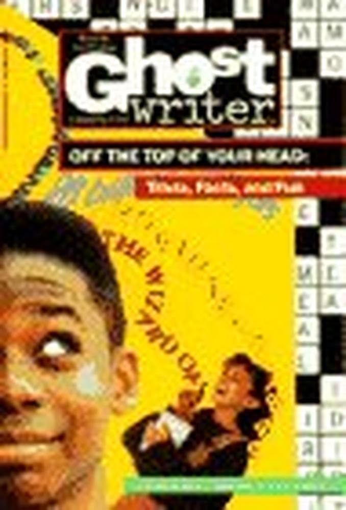 Off the Top of Your Head: Trivia, Facts & Fun (Ghostwriter) Non-fiction