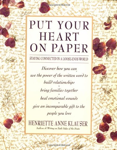 Put Your Heart on Paper: Staying Connected in a Loose-Ends World Contemporary literature