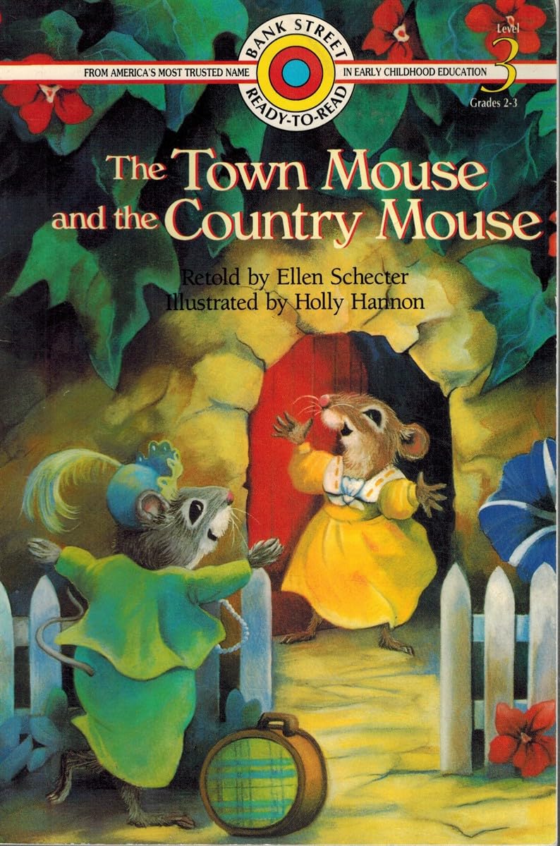 The Town Mouse and the Country Mouse (A Bank Street Ready-To-Read, Level 3, Grades 2-3) Novels & Short Stories