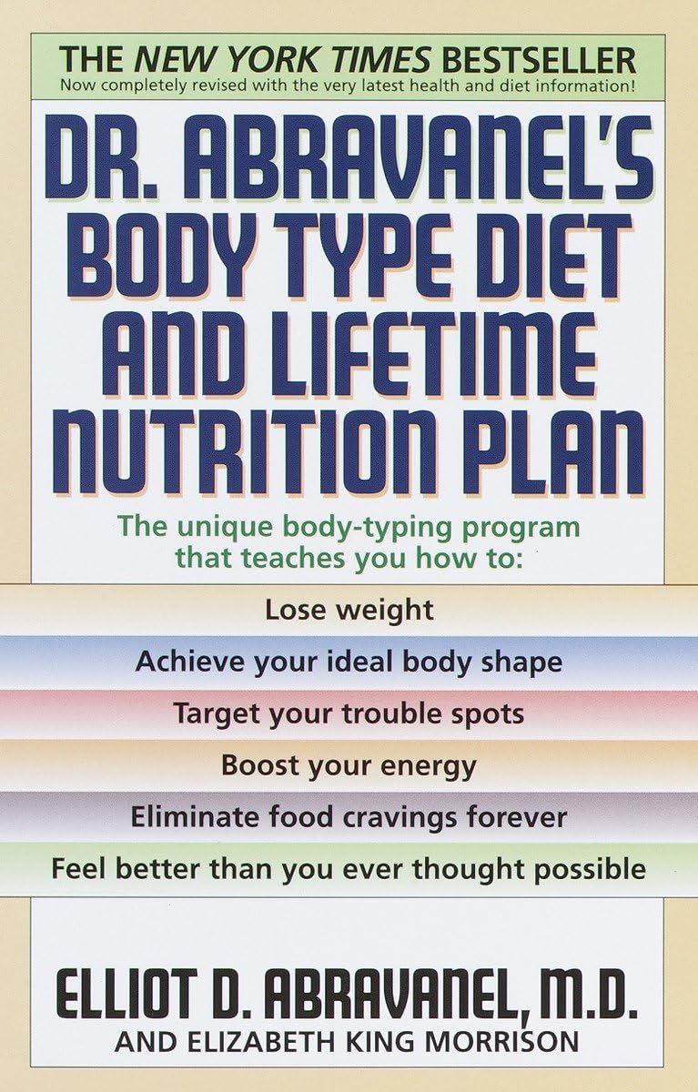 Dr. Abravanel's Body Type Diet and Lifetime Nutrition Plan Medicine