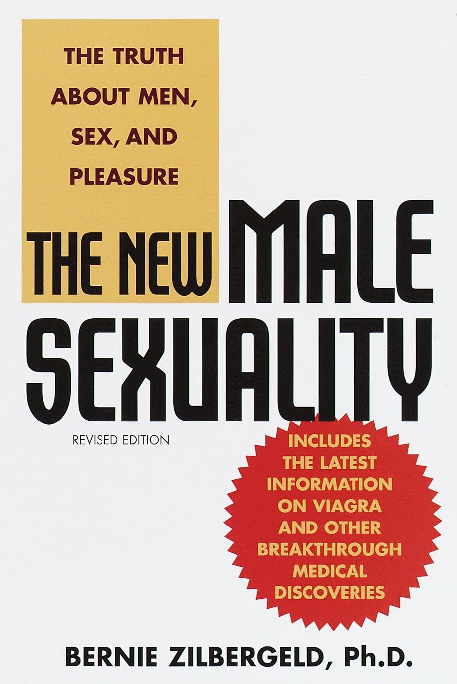 The New Male Sexuality: The Truth About Men, Sex, and Pleasure Books