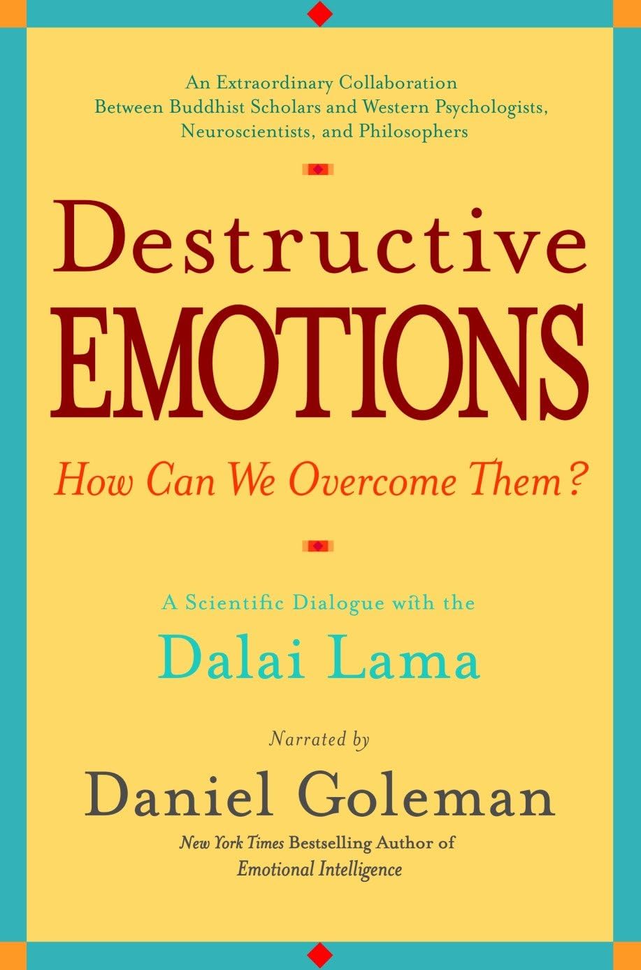 Destructive Emotions Philosophy