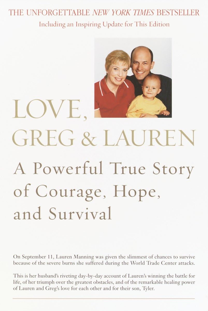 Love, Greg & Lauren: A Powerful True Story of Courage, Hope, and Survival Social Sciences
