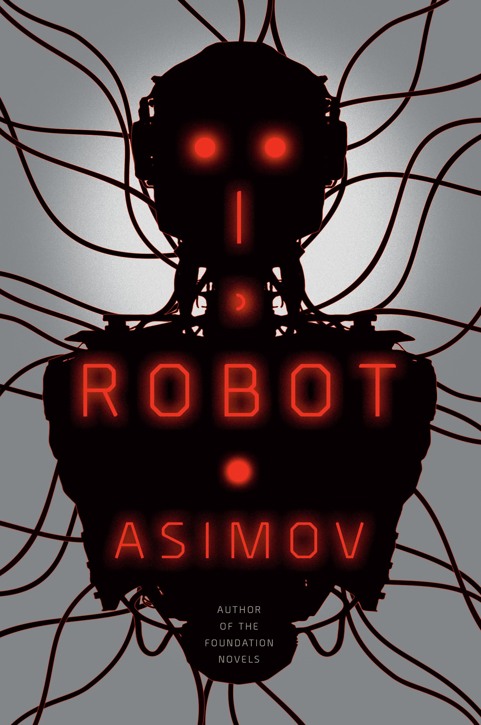 I, Robot (The Robot Series, Band 1) Essays & Short Stories