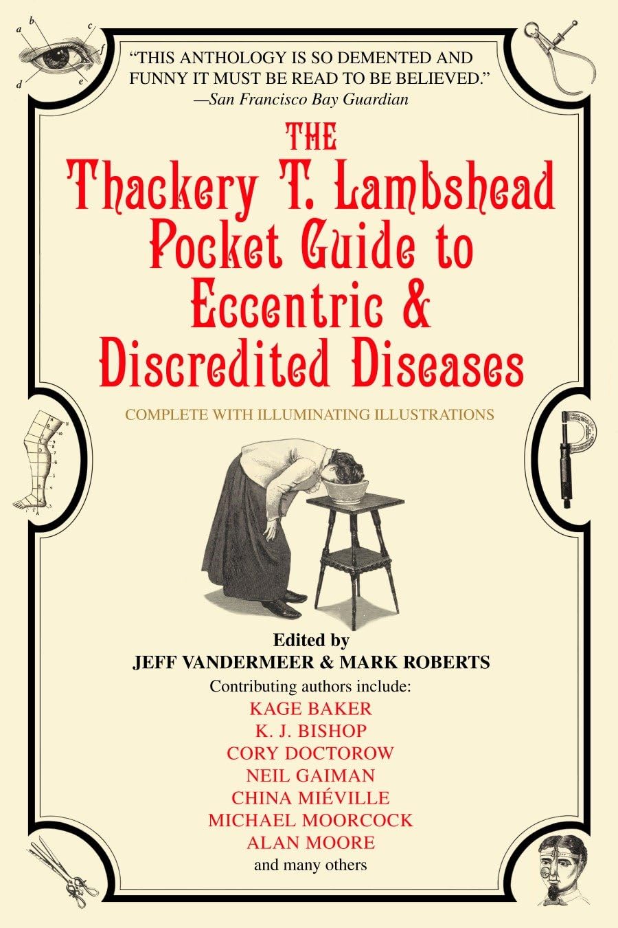 The Thackery T. Lambshead Pocket Guide to Eccentric & Discredited Diseases Contemporary literature