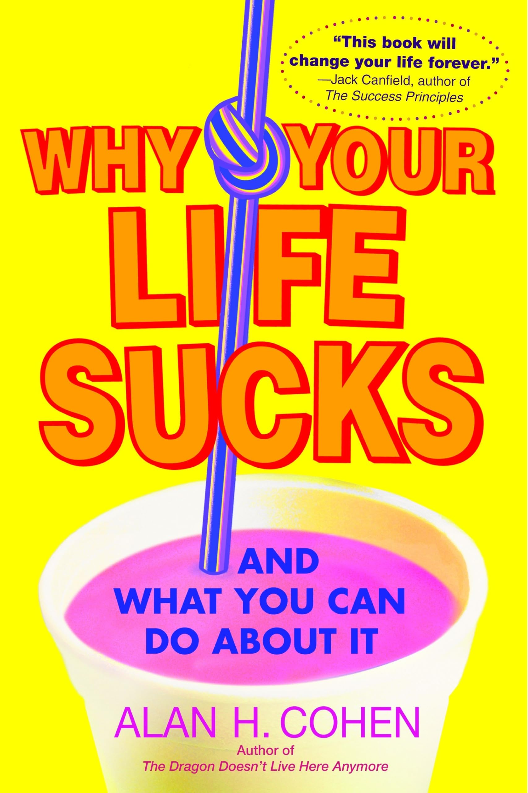 Why Your Life Sucks Business, Finance & Career